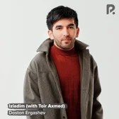 Фото исполнителя Toir Axmed