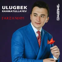 Фото песни Farzandim от Ulug'bek Rahmatullayev
