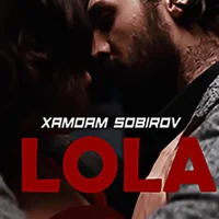 Фото песни Lola от Xamdam Sobirov