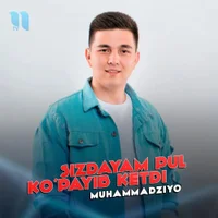 Фото песни Sizdayam pul ko’payib ketdi от Muhammadziyo