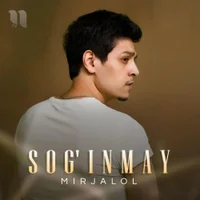 Фото песни Sog’inmay от Mirjalol