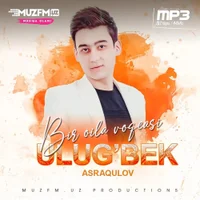 Фото песни Bir oila voqeasi от Ulugbek Asraqulov