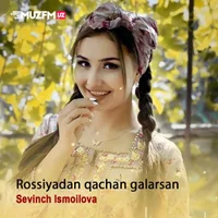Фото песни Rassiyadan qachon galarsan от Sevinch Ismoilova