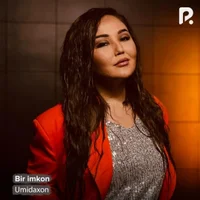 Фото песни Bir imkon от Umidaxon