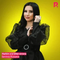 Фото песни Har kim uzi bilan ovvora от Sarvinoz Ruziyeva