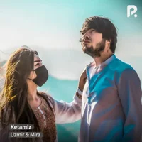Фото песни Ketamiz от Uzmir, Mira