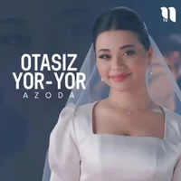 Фото песни Otasiz Yor-yor от Azoda