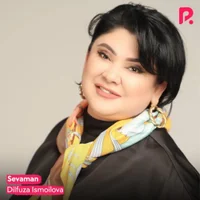 Фото песни Sevaman от Dilfuza Ismoilova