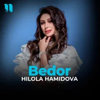 Фото песни Bedor от Hilola Hamidova