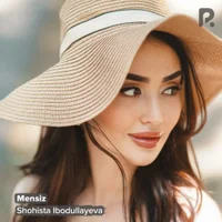 Фото песни Mensiz от Shohista Ibodullayeva