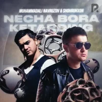 Фото песни Necha bora ketarding от Shohruhxon, Muhammad Ali Navruzov
