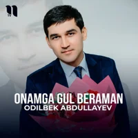 Фото песни Onamga gul beraman от Odilbek Abdullayev