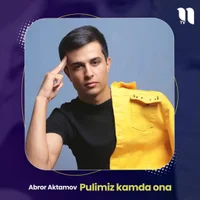 Фото песни Pulimiz kamda ona от Abror Aktamov