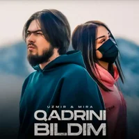 Фото песни Qadrini bildim от Uzmir, Mira