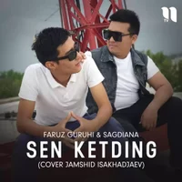 Фото песни Sen ketding (cover Jamshid Isakhadjaev) от Faruz Guruhi, Sagdiana