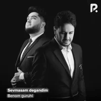 Фото песни Sevmasam degandim от Benom guruhi