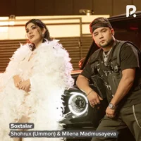 Фото песни Soxtalar от Milena Madmusayeva, Shoxrux (Ummon)