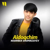 Фото песни Aldoqchim от Nodirbek Shomirzayev
