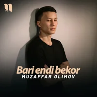 Фото песни Bari endi bekor от Muzaffar Olimov