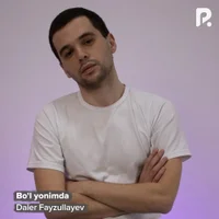Фото песни Bo'l yonimda от Daler Fayzullayev