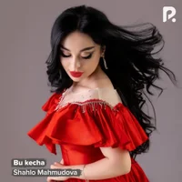 Фото песни Bu kecha от Shahlo Mahmudova