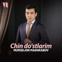 Фото песни Chin do'stlarim от Murodjon Mashrabov
