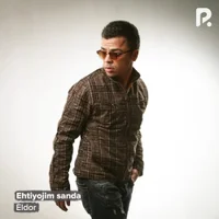 Фото песни Ehtiyojim sanda от Eldor