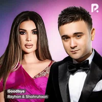 Фото песни GOODBYE от Rayhon, Shohruhxon