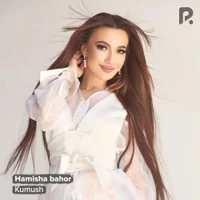 Фото песни Hamisha Bahor от Kumush