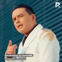 Фото песни Harakatdan to'xtamadik от Shoxjaxon Bozorov