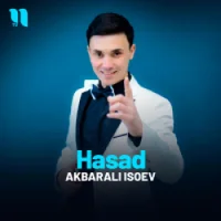 Фото песни Hasad от Akbarali Isoev