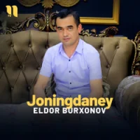 Фото песни Joningdaney от Eldor Burxonov