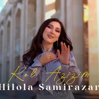 Фото песни Kel azizim от Hilola Samirazar