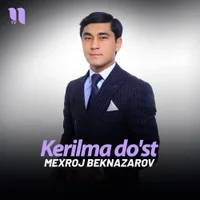 Фото песни Kerilma do'st от Mexroj Beknazarov