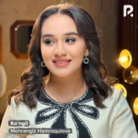 Фото песни Ko'ngil от Mehrangiz Hamroqulova