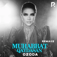 Фото песни Muhabbat qaydasan (Remake) от Ozoda