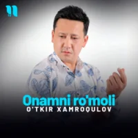 Фото песни Onamni ro’moli от O'tkir Xamroqulov