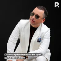 Фото песни Ota onangdan boshqasi bir tiyin от Bunyodbek Saidov