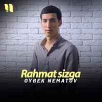 Фото песни Rahmat sizga от Oybek Nematov