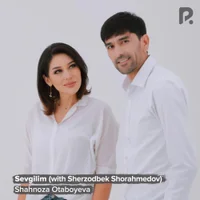 Фото песни Sevgilim от Shahnoza Otaboyeva, Sherzodbek Shoraxmedov