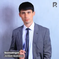 Фото песни Sezmadingmi от Jonibek Qudratov