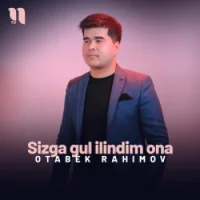 Фото песни Sizga gul ilindim ona от Otabek Rahimov