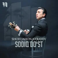 Фото песни Sodiq do'st от Shohjahon Jorayev