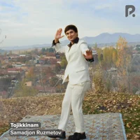 Фото песни Tojikkinam от Samadjon Ruzmetov