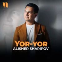 Фото песни Yor-yor от Alisher Sharipov