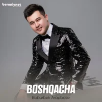 Фото песни Boshqacha от Boburbek Arapbaev
