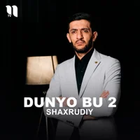 Фото песни Dunyo bu 2 от Shaxrudiy