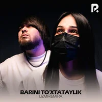 Фото песни Barini to'xtataylik от Uzmir, Mira