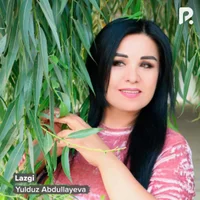 Фото песни Lazgi от Yulduz Abdullayeva