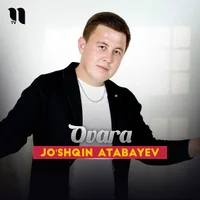 Фото песни Ovara от Jo'shqin Atabayev